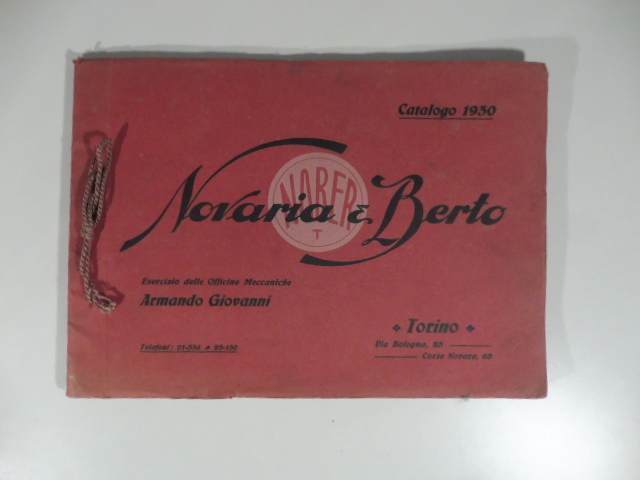 Novaria & Berto, Torino. Esercizio delle Officine meccaniche per trasmissioni moderne Giovanni Armando. Trasmissioni. Catalogo commerciale